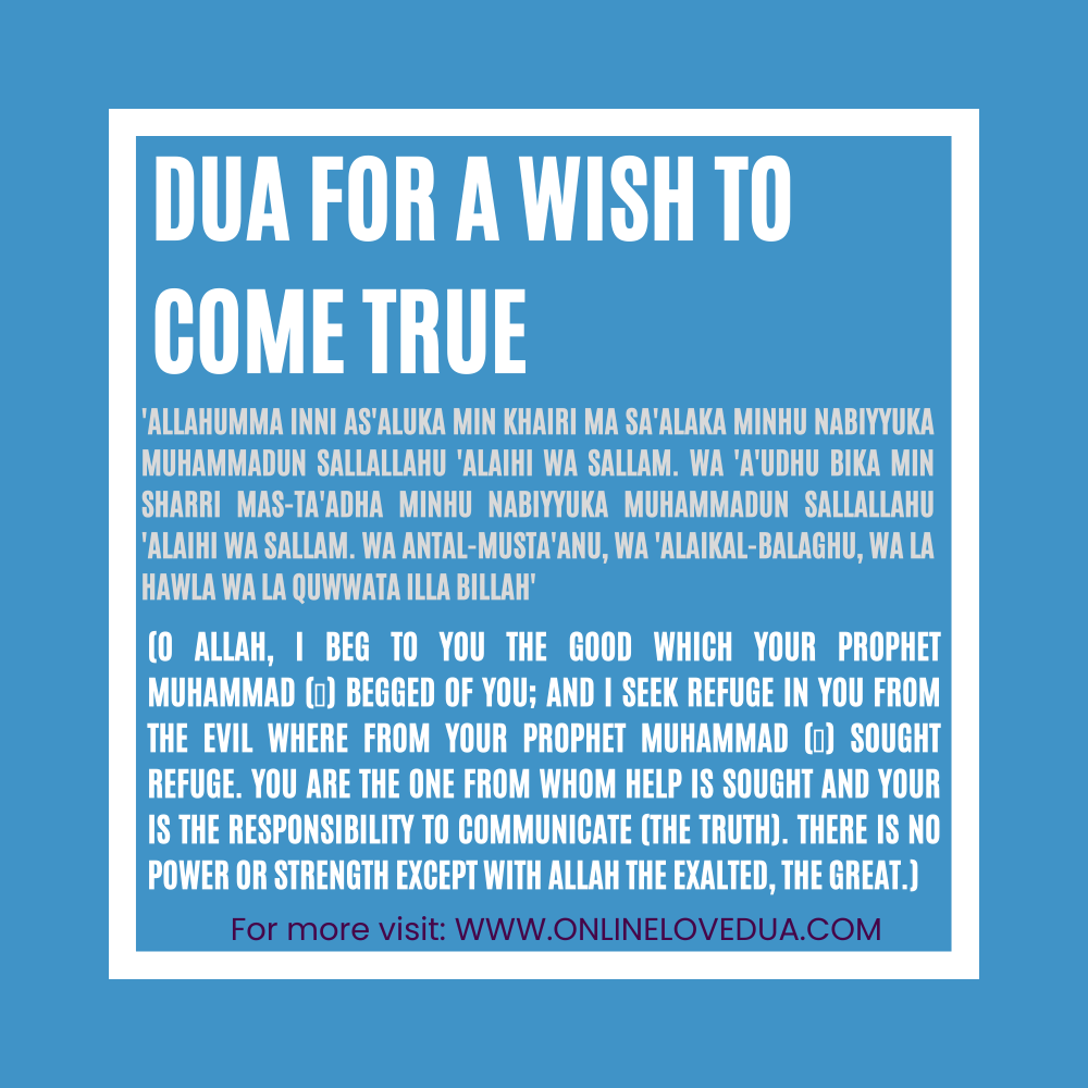 Dua For A Wish To Come 