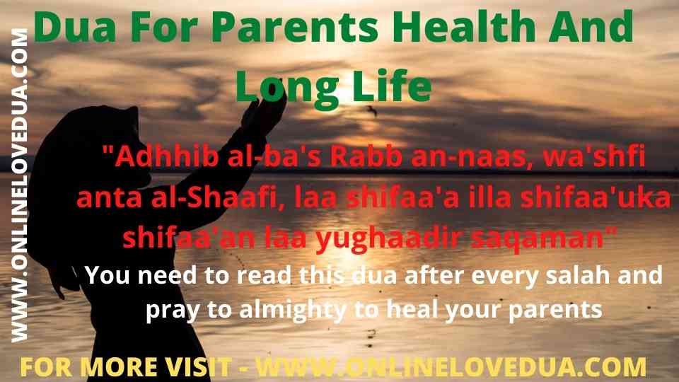 Dua For Parents Health And Long Life