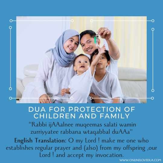 Dua For Protection of Children and Family