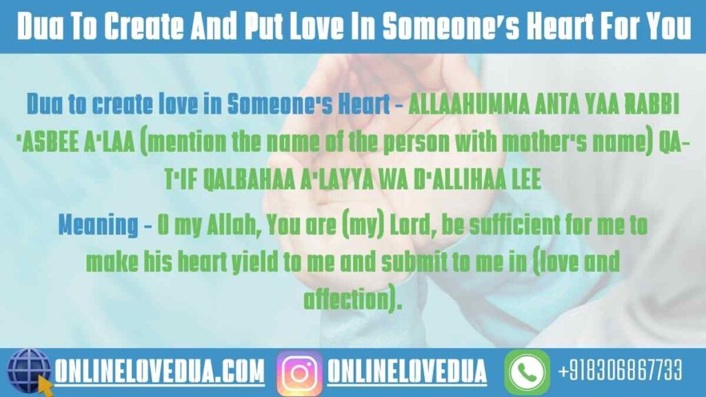 Dua To Create And Put Love In Someone’s Heart For You