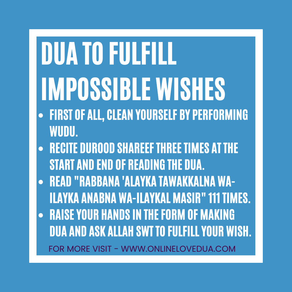 Dua To Fulfill Impossible Wishes