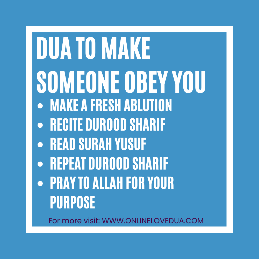 Dua To Make Someone Obey You