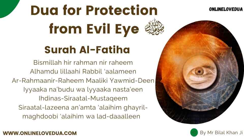Surah Al- Fathia Dua for Protection from Evil Eye