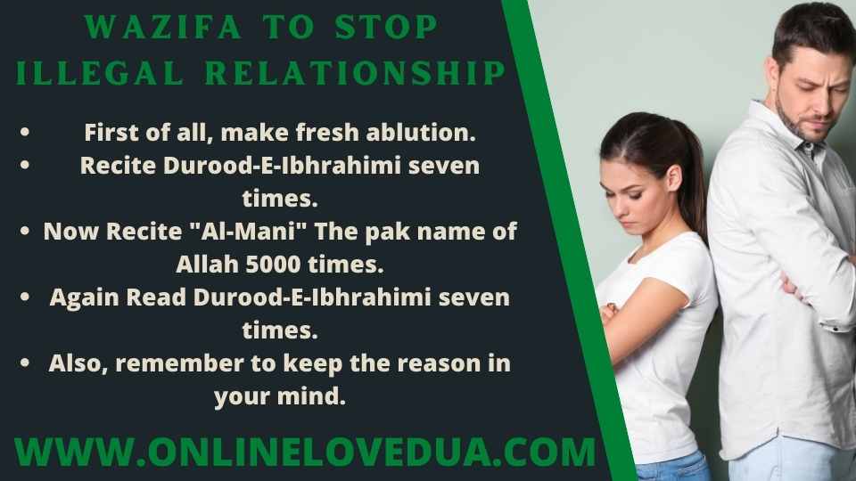 Wazifa to stop Illegal Relationship, Dua to Break Haram and Unlawful Relationship